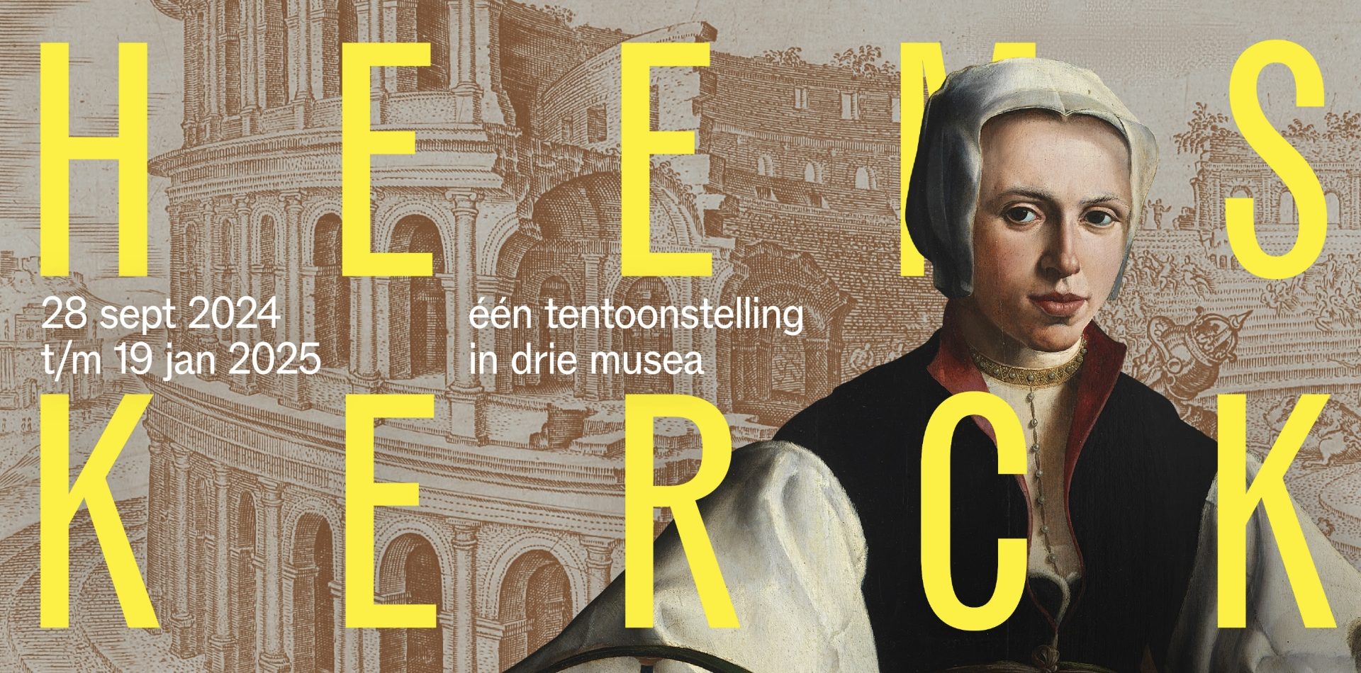 Heemskerck. 28 september 2024 t/m 19 januari 2025. Eén tentoonstelling in drie musea.